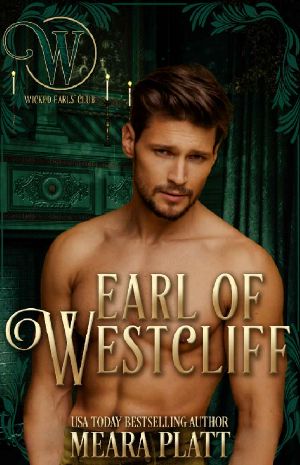 [The Braydens 02] • Earl of Westcliff · Wicked Regency Romance (Wicked Earls' Club)